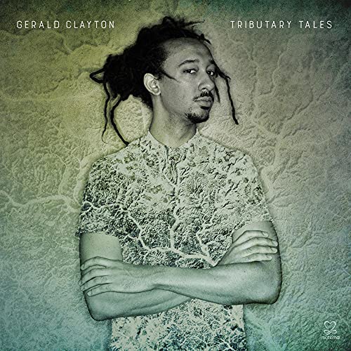 Gerald Clayton - Tributary Tales [CD]