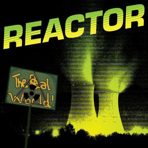 Reactor - The Real World [CD]