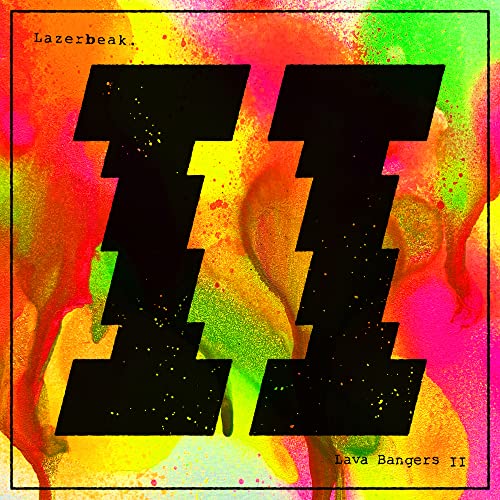 CD cover for Lazerbeak's "Lava Bangers II" with bold black "II" lettering.