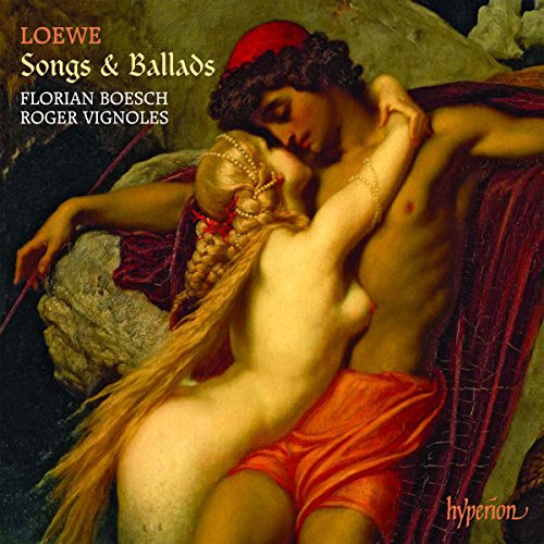 Florian Boesch, Roger Vignoles - Loewesongs Ballads [CD]