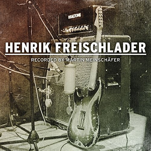 Henrik Freischlader - Recorded By Martin Meinschafer (2lp)  [VINYL]