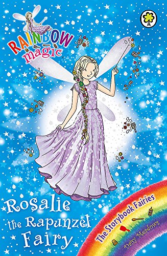 Rosalie the Rapunzel Fairy: The Storybook Fairies Book 3 (Rainbow Magic)