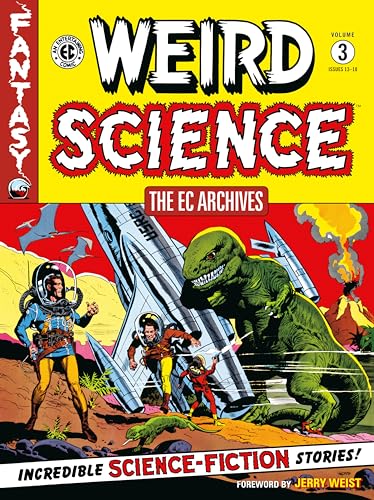 EC Archives: Weird Science Volume 3, The: Weird Science 3