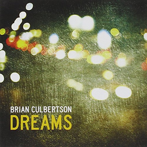CD cover for Brian Culbertson’s “Dreams” with blurred lights.