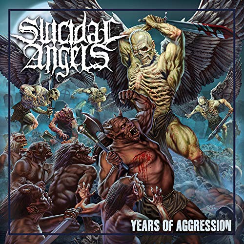 Suicidal Angels - Years Of Aggression [CD]