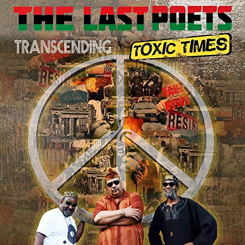Last Poets - Transcending Toxic Times [CD]