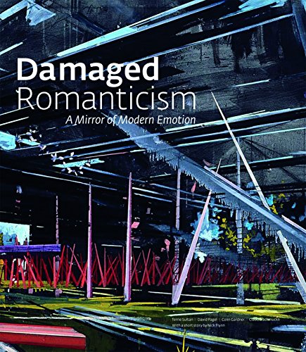 Damaged Romanticism : A Mirror of Modern Emotion