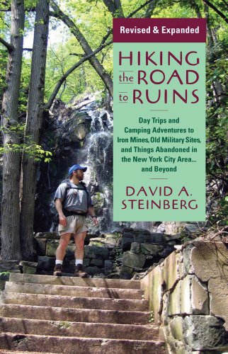 Hiking the Road to Ruins: Daytrips and Camping Adventures to Iron Mines
