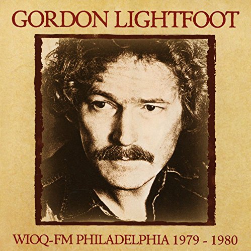 CD cover for Gordon Lightfoot's "WIOQ-FM Philadelphia 1979" featuring his portrait.