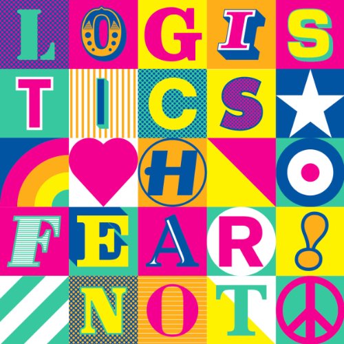 Logistics - Fear Not [CD]