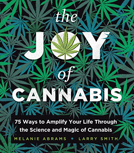 The Joy Of Cannabis