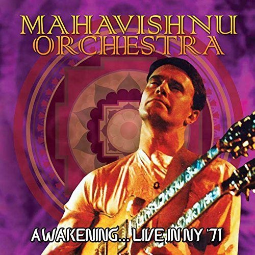 Mahavishnu Orchestra - Awakening..Live in NY '71 [CD]