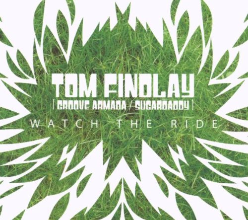 Tom Findlay - Watch The Ride [CD]