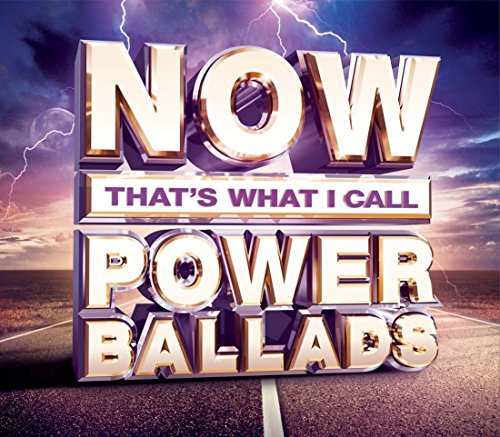 Now Power Ballads - Now That's What I Call Power Ballads [CD]