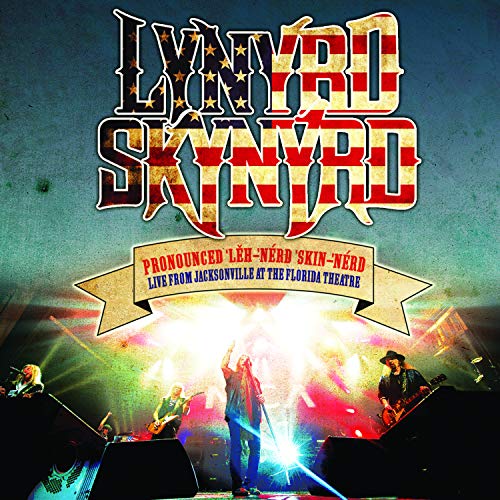 Various - Pronounced Leh-nerd Skin-nerd - Live From Jacksonville At The Florida Theatre [VINYL]
