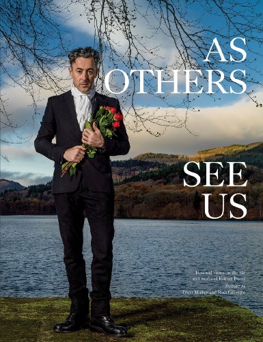 As Others See Us : Personal Views on the Life and Work of Robert Burns