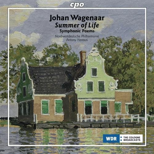 Nwd Philharmoniehermus - Wagenaar: Symphonic Poems (The Taming Of The Shrew/ Summer Of Life/ Sau L& David) [CD]