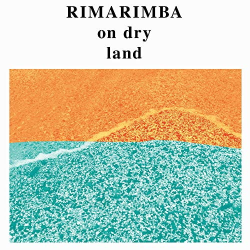 Rimarimba - On Dry Land [VINYL]