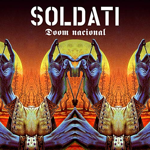 Soldati - Doom Nacional  [VINYL]