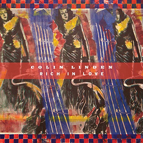 Colin Linden - Rich In Love [CD]