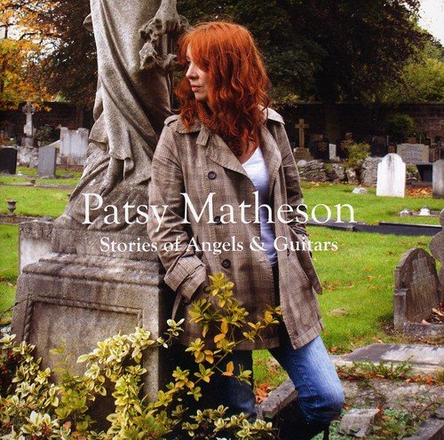 Matheson, Patsy - Stories Of Angels & Guitars [CD]