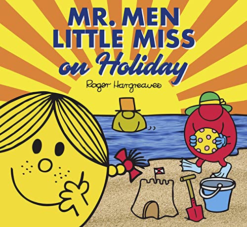 Mr. Men Little Miss on Holiday (Mr. Men and Little Miss Picture Books)