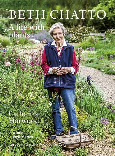 Beth Chatto: A life with plants