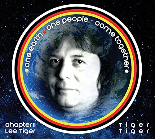 Tiger-tiger - One Earth. One People. Come Together [CD]