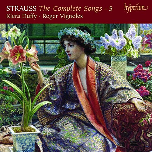 Kiera Duffy, Roger Vignoles - Strauss (R): The Complete Songs, Vol. 5 - Kiera Duffy [CD]