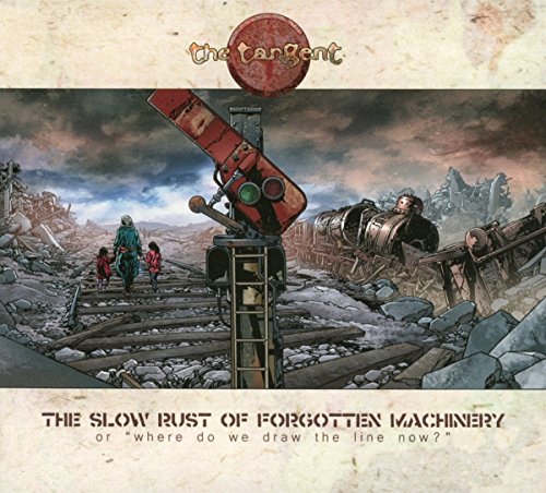 The Tangent - Slow Rust Of Forgotten Machine [CD]