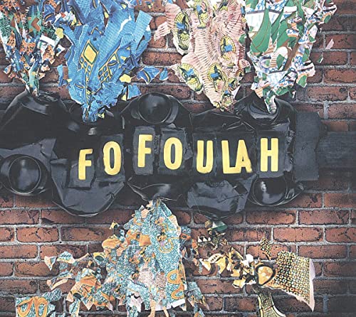 CD cover for "Fofoulah" with colorful torn posters on a brick wall.