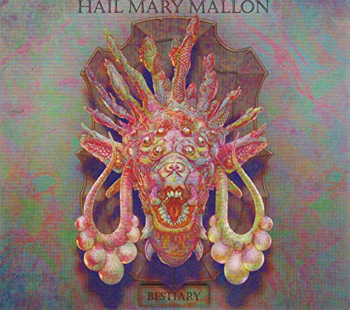 Hail Mary Mallon - Bestiary [CD]