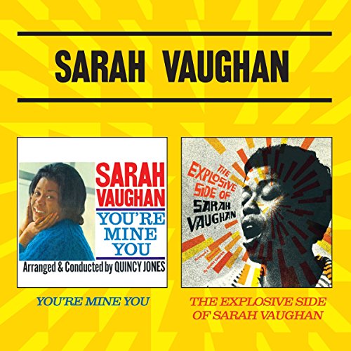 Sarah Vaughan - Youre Mine You / The Explosive Side Of Sarah Vaughan [CD]