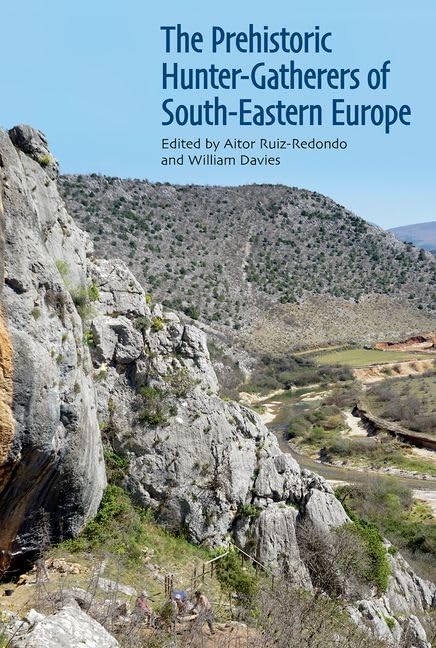 The Prehistoric Hunter-Gatherers of South-Eastern Europe : 258