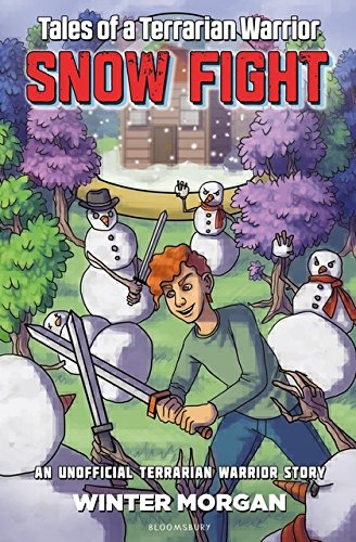 Snow Fight (Tales of a Terrarian Warrior 2)