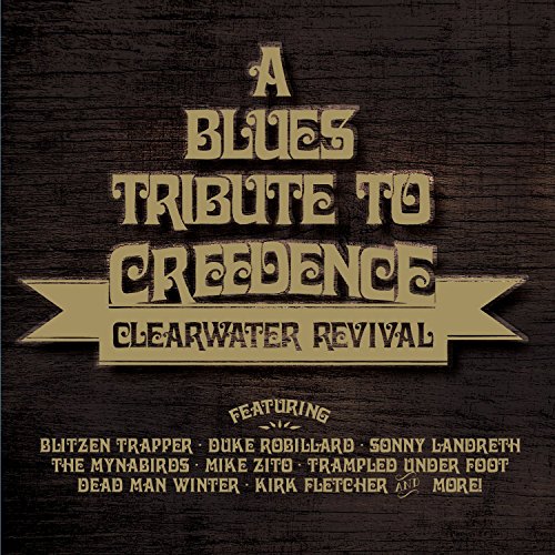 Various Artists - A Blues Tribute To Creedence Clearwater Revival [CD]
