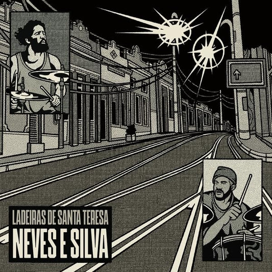Neves E Silva - Ladeiras De Santa Teresa [VINYL]
