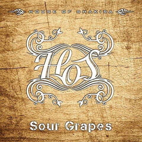 House Of Shakira - Sour Grapes [CD]