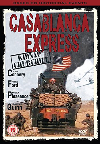 Casablanca Express: The Churchill Kidnap [DVD]