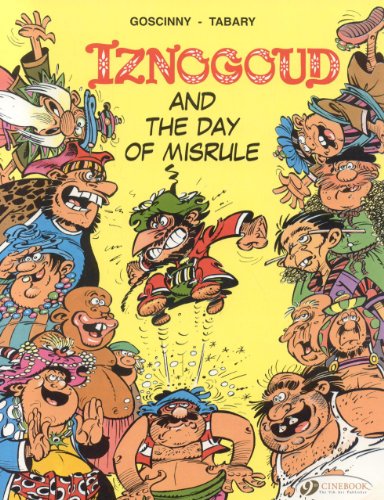 Iznogoud Vol.3: Iznogoud and the Day of Misrule: 03