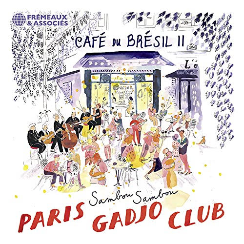 Paris Gadjo Club - Café Du Brésil Ii - Sambou Sambou [CD]