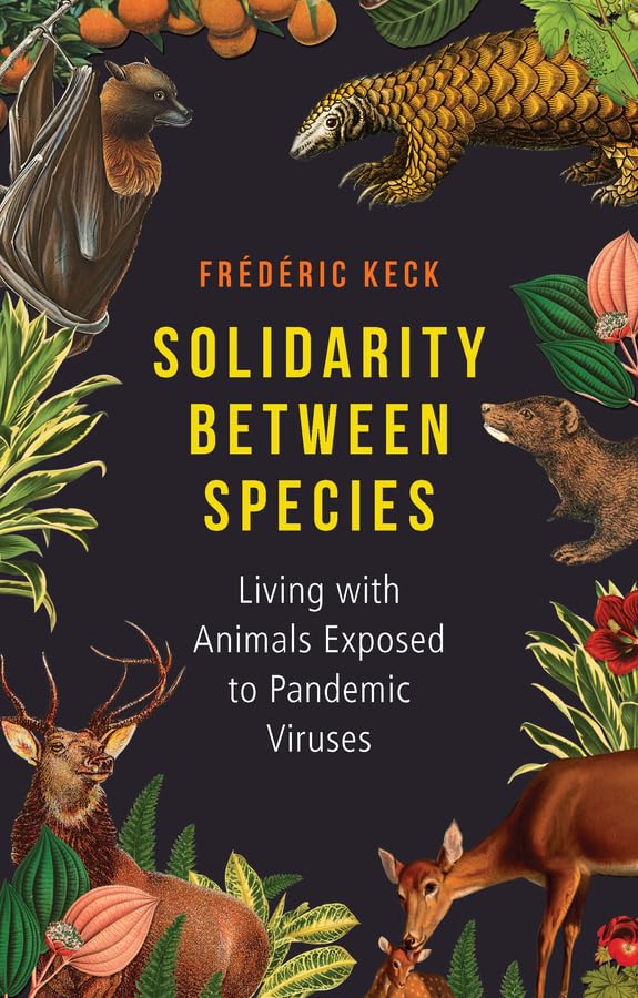 Solidarity Between Species : Living with Animals Exposed to Pandemic Viruses