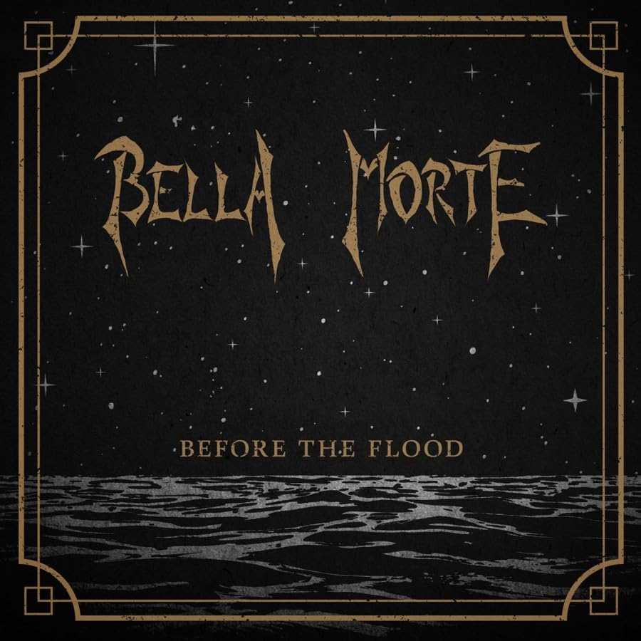 Bella Morte - Before The Flood [CD]