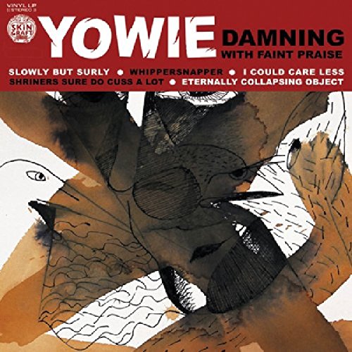 Yowie - Damning With Faint Praise [VINYL]