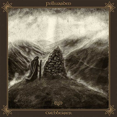 Fellwarden - Oathbearer [CD]