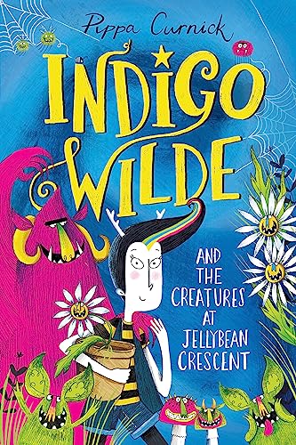 Bug Beezley and the Creatures at Jellybean Crescent