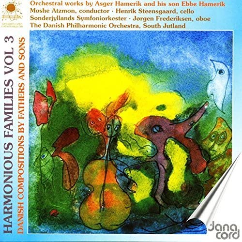 Ebbe Hamerik - Harmonious Families - Vol. 3 [CD]