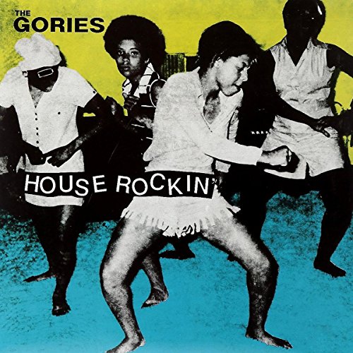 Gories, The - Houserockin' [VINYL]
