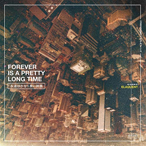 Elaquent - Forever Is A Pretty Long Time (LP) [VINYL]