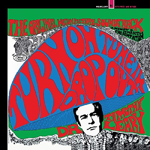 Leary Timothy - Turn On, Tune In, Drop Out (O.S.T.) (Red, Blue & Green "Kaleidoscope" Vinyl) [VINYL]